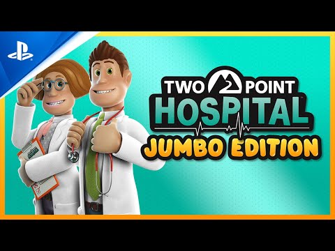 Two Point Hospital: Jumbo Edition delivers a healthy dose of absurdity
