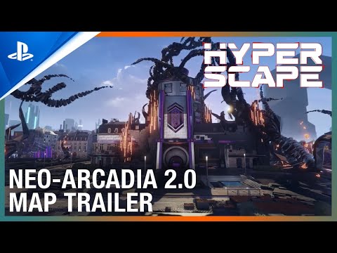 Hyper Scape - Neo-Arcadia 2.0 Revamped Map Trailer | PS4