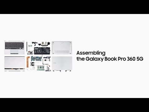 Galaxy Book Pro 360 5G: Official Assembling | Samsung