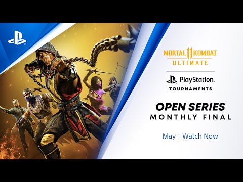 Mortal Kombat 11 : NA Monthly Finals : PS Tournaments Open Series