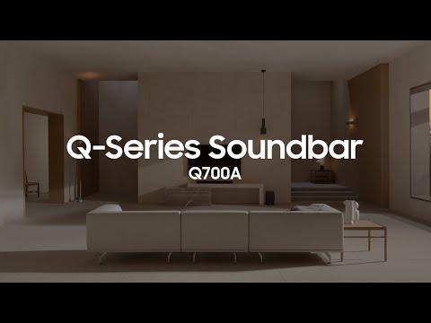 Soundbar - Q700A: Official Introduction | Samsung