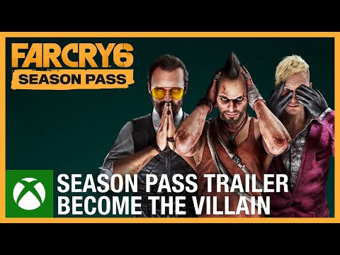 Far Cry 6: Season Pass Trailer | Become The Villain | #UbiForward | Ubisoft [NA]