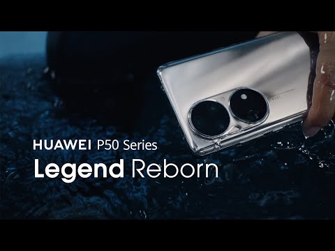 HUAWEI P50 Series - Legend Reborn