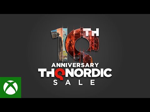 THQ Nordic 10th Anniversary Sale
