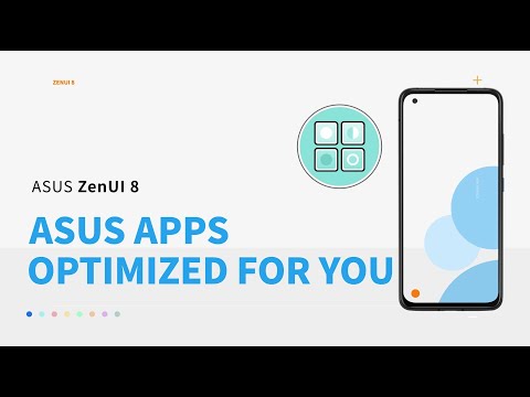 ZenUI 8: ASUS Apps Optimized for You | ASUS