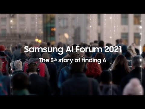 [SAIF 2021] Samsung AI Forum 2021: Official Trailer