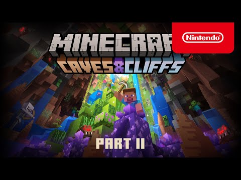 Minecraft Caves & Cliffs Update: Part II - Official Trailer - Nintendo Switch