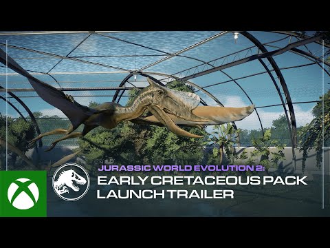 Jurassic World Evolution 2: Early Cretaceous Pack | Launch Trailer