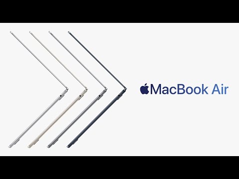 The new MacBook Air | Supercharged by M2 | Apple