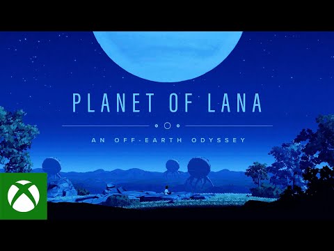 Planet of Lana Gameplay Trailer