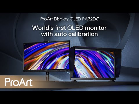[4K HDR] World’s first OLED monitor with auto calibration - ProArt Display OLED PA32DC | ASUS