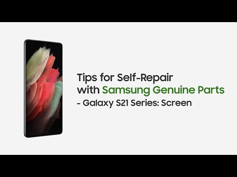Samsung Support: Self-Repair Overview for Galaxy S21 Screen
