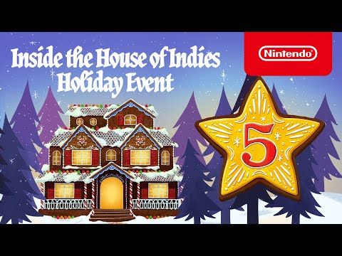 Inside the House of Indies: Holiday Event Day 5 - Nintendo Switch