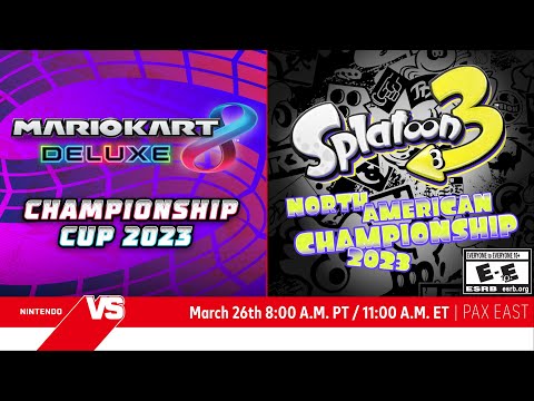 Splatoon 3 North American Championship 2023 / Mario Kart 8 Deluxe Championship Cup 2023 @ PAX  East