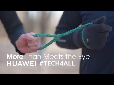 HUAWEI #TECH4ALL —  More Than Meets the Eye