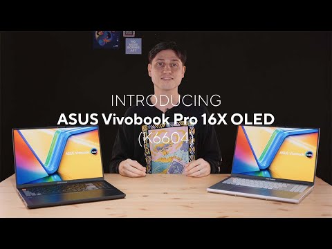 ASUS Vivobook Pro 16X OLED (K6604) #Intel – Feature Review | 2023