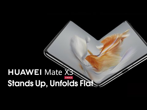 HUAWEI Mate X3 - Stands Up, Unfolds Flat