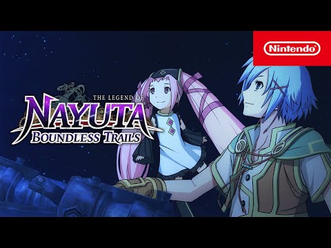 The Legend of Nayuta: Boundless Trails - Launch Trailer - Nintendo Switch