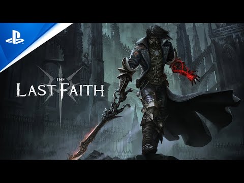 The Last Faith - Release Date Trailer | PS5 & PS4 Games