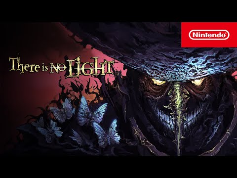 There Is No Light - Launch Trailer - Nintendo Switch