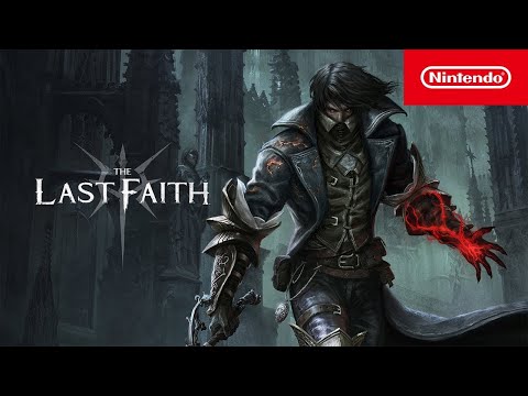 The Last Faith - Launch Trailer - Nintendo Switch