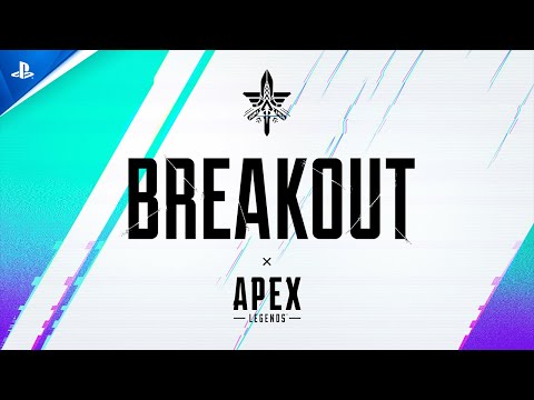 Apex Legends - Breakout Gameplay Trailer | PS5 & PS4 Games