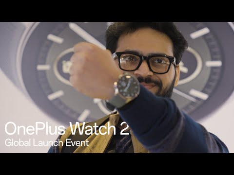 OnePlus Watch 2 Launch Event Recap