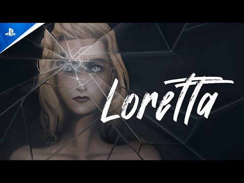 Loretta - Release Date Trailer | PS5 & PS4 Games