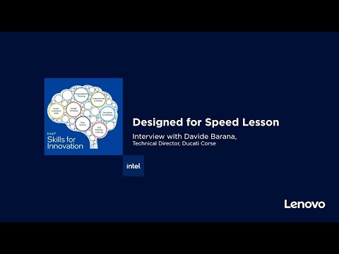 Designed for Speed – Lenovo Intel Skills for Innovation