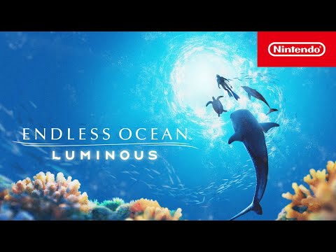 Endless Ocean Luminous – Overview Trailer – Nintendo Switch