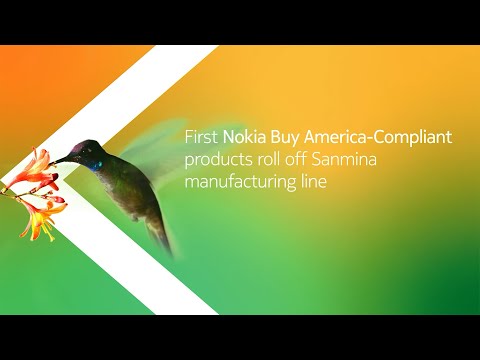 First Nokia Buy America-Compliant products roll off Sanmina manufacturing line