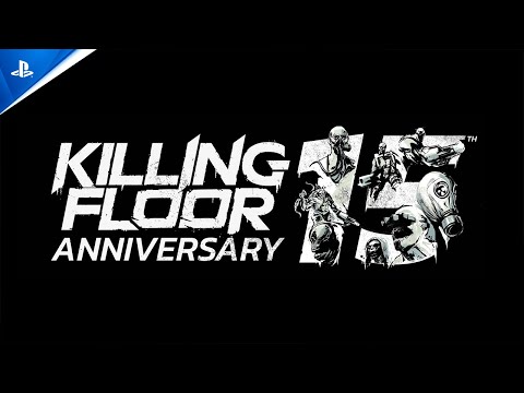 Killing Floor 3 - Killing Floor 15th Anniversary Developer Diary | PS5 & PS4 Games
