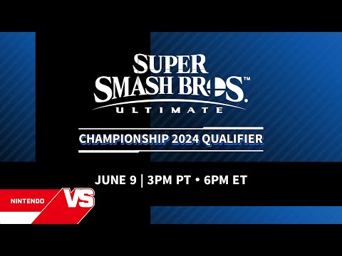 Super Smash Bros. Ultimate Championship 2024 Qualifier: Online Events 3 & 4