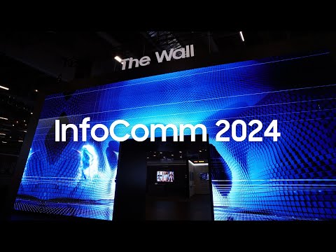 Infocomm 2024 Highlights: Innovating Displays Beyond Boundaries | Samsung