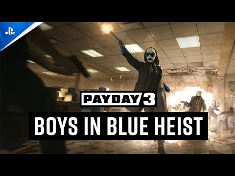 Payday 3 - Chapter 2: Boys in Blue Launch Trailer | PS5 Games